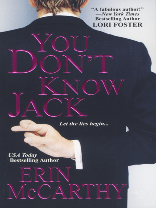 Title details for You Don't Know Jack by Erin  McCarthy - Wait list